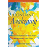 Constant Awakening