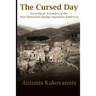 The Cursed Day: Eyewitness Accounts of the Nazi Massacres during Operation Kalavryta