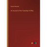 An Account of the Township of Iffley