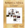 Return to Africa: A Journal
