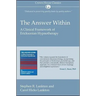 The Answer Within: A Clinical Framework of Ericksonian Hypnotherapy