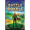 Battle Royale: Pick a Path