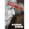 Martin Heidegger: The Philosophy of Another Beginning