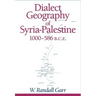 Dialect Geography of Syria-Palestine, 1000-586 BCE