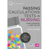 Passing Calculations Tests in Nursing
