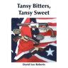 Tansy Bitters, Tansy Sweet
