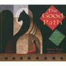 The Good Path: Ojibwe Learning and Activity Book for Kids