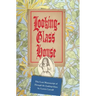 Looking-Glass House: The Lost Manuscript of "Through the Looking-Glass" by Lewis Carroll