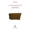 At the Source of Life: Questions and Answers concerning the Ultimate Reality