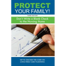 Protect Your Family!: Don't Write a Blank Check to the Nursing Home