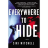 Everywhere to Hide