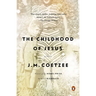 The Childhood of Jesus