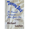 Turning Back: The Personal Journey of a "Born-Again" Jew