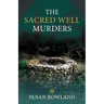The Sacred Well Murders