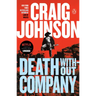 Death Without Company: A Longmire Mystery