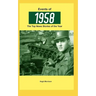 Events of 1958: the top news stories of the year
