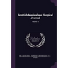 Scottish Medical and Surgical Journal; Volume 15