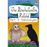 The Panchatantra Retold Part 3 Kakolukiyam