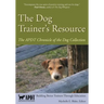 The Dog Trainer's Resource - APDT Chronicle of the Dog Collection