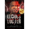 Lucious Lucifer