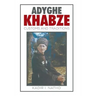 Adyghe Khabze: Book I