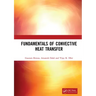 Fundamentals of Convective Heat Transfer