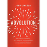 Advolution: How to Build a Systematic, Self-Improving, and Future-Proof Digital Marketing Program