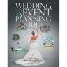 Wedding & Event Planning 101