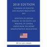 Addition of Certain Persons to the Entity List - Removal of General Order From the Export Administration Regulations (EAR) (US Bureau of Industry and