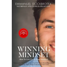 The Winning Mindset: How To Live Up To Your Potential