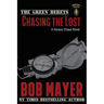 Chasing the Lost