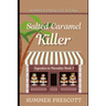 Salted Caramel Killer