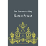 The Guermantes Way: In Search of Lost Time, Volume 3 (Penguin Classics Deluxe Edition)