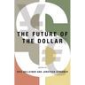 Future of the Dollar