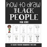 How to Draw Black People for Kids