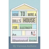 How to Wire a Doll's House for Electricity - An Illustrated Guide