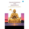 Transcendence and Immanence in Visishtadvaita Philosophy