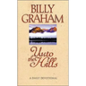 Unto the Hills: A Daily Devotional