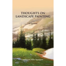 Thoughts on Landscape Painting