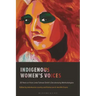 Indigenous Women's Voices: 20 Years on from Linda Tuhiwai Smith's Decolonizing Methodologies