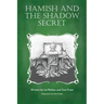 Hamish and the Shadow Secret