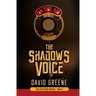 The Shadow's Voice