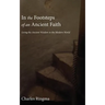 In the Footsteps of an Ancient Faith