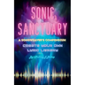 Sonic Sanctuary: A Songweaver's Compendium