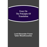 Essay on the Principles of Translation