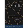 The Shift: Choose Life, Self-Knowledge Follows