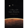 A sky with two moons