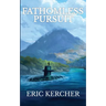 Fathomless Pursuit: Patmos Sea Fantasy Adventure Fiction Novel 1