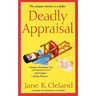 Deadly Appraisal