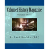Calumet History Magazine: Volume Three